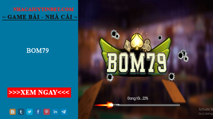 Bom79- Lựa chọn mới cho người chơi cá cược